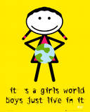 Me 3 (It's a Girls World) Art Poster Print Photo