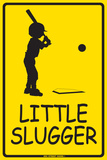 Little Slugger Plaque en métal
