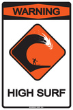 Warning High Surf Tin Sign