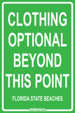 Clothing Optional Beyond this Point  Florida State Beaches Plaque en métal