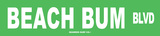 Beach Bum Tin Sign