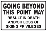 Going Beyond this Point…. Cartel de chapa