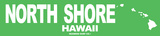 North Shore Hawaii Tin Sign