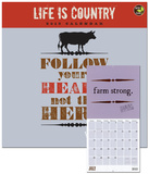 Life is Country - 2013 Calendar Calendars