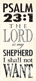 Psalm 23:1 Posters af Stephanie Marrott