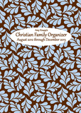 Amy Knapp's Christian Family Organizer - 2013 Engagement Organizer Calendars