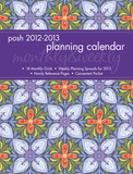 Posh: Kaleidoscope - 2013 Monthly/Weekly Planner Calendar Calendars
