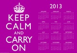 Keep Calm and Carry On Purple 2013 Calendar Poster Poster