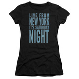 Juniors: Saturday Night Live - Its Saturday Night T-shirts