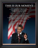 Barack Obama (This Is Our Moment) Art Poster Print Posters