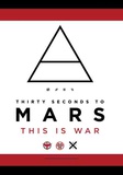 Thirty Seconds From Mars - This is War Print
