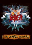Slayer - Unholy Alliance Plakat