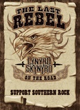 Lynyrd Skynyrd - The Last Rebel Poster