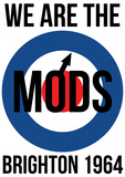 We are the Mods Julisteet We are the Mods Julisteet