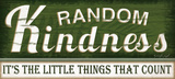 Random Kindness Poster van Jennifer Pugh Random Kindness Poster van Jennifer Pugh