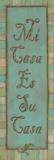 Mi Casa Posters by Stephanie Marrott