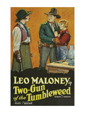 Two - Gun of the Tumbleweed Print