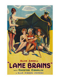 Lame Brains Posters