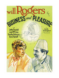 Business and Pleasure Posters