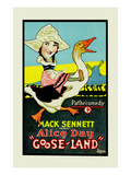 Gooseland or Goosland Posters by Mack Sennett