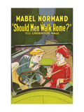 Should Men Walk Home Poster