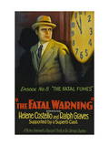 The Fatal Warning, Fatal Fumes Posters