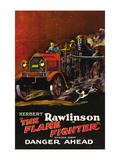 The Flame Fighter; Danger Ahead Prints