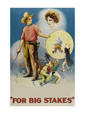 For Big Stakes Posters