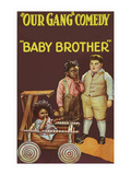 Our Gang Comedy - Baby Brother Poster Our Gang Comedy - Baby Brother Poster