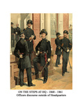 On the Steps at Hq - 1868 - 1861 - Officers Discourse Outside of Headquarters Posters by Henry Alexander Ogden