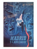 They Shall Not Pass Madrid, Nov 7 Posters by J. Briones