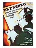 The People Represent the Thinking of Those Who Want a New Spain Posters by Arturo Ballester