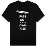 Pass Out at Your Own Risk Vêtements