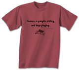 Heaven is a Dog T-Shirt
