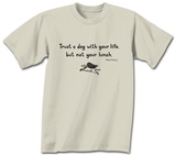 Trust a Dog Shirts