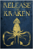 Release The Kraken Poster