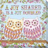 A Joy Shared Is a Joy Doubled Stretched Canvas Print