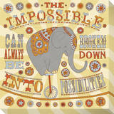 The Impossible Can Always Be Broken Down Into Possibilities Reproduction transférée sur toile