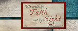Faith & Sight Poster by Elizabeth Medley
