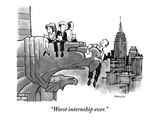 "Worst internship ever." - New Yorker Cartoon Premium Giclee Print by Corey Pandolph