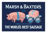 Marsh and Baxter's World's Best Sausage Posters by  Simon