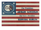For President, Abraham Lincoln. for Vice President, Hannibal Hamlin Prints by H.C. Howard