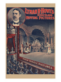 Lyman H. Howe's High Class Moving Pictures - New Magic Pictures Print by  Courier Lithograph Co