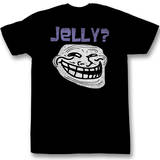 You Mad - Jelly Shirts