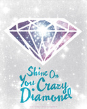 Shine On You Crazy Diamond Sérigraphie par  Hero Design
