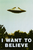 The X-Files - I Want To Believe Print Posters