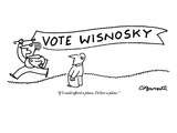 "If I could afford a plane, I'd hire a plane." - New Yorker Cartoon Premium Giclee Print by Charles Barsotti