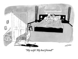 "My wife! My best friend!" - New Yorker Cartoon Premium Giclee Print by Andy Friedman