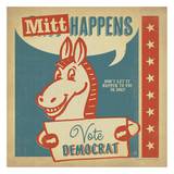 Mitt Happens Square Affiches par  Anderson Design Group