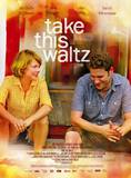 Take This Waltz Masterprint